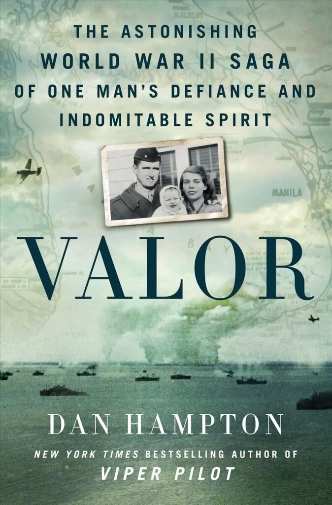 Valor: The Astonishing World War II Saga of One Man's Defiance and Indomitable Spirit cena un informācija | Vēstures grāmatas | 220.lv