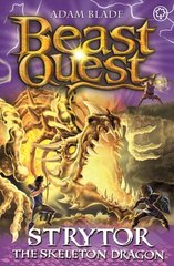 Beast Quest: Strytor the Skeleton Dragon: Series 19 Book 4, Series 19 Book 4 cena un informācija | Grāmatas pusaudžiem un jauniešiem | 220.lv