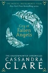 Mortal Instruments 4: City of Fallen Angels: City of Fallen Angels цена и информация | Книги для подростков и молодежи | 220.lv