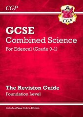 Grade 9-1 GCSE Combined Science: Edexcel Revision Guide with Online Edition   - Foundation цена и информация | Книги для подростков и молодежи | 220.lv