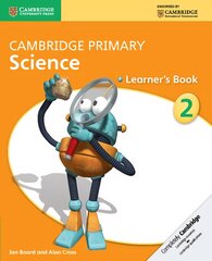 Cambridge Primary Science Stage 2 Learner's Book 2 New edition, Stage 2, Cambridge Primary Science Stage 2 Learner's Book cena un informācija | Grāmatas pusaudžiem un jauniešiem | 220.lv
