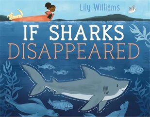 If Sharks Disappeared цена и информация | Книги для подростков и молодежи | 220.lv