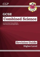 GCSE Combined Science Revision Guide - Higher includes Online Edition, Videos & Quizzes цена и информация | Книги для подростков и молодежи | 220.lv