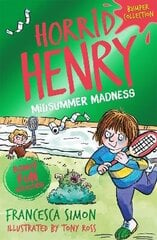 Horrid Henry: Midsummer Madness cena un informācija | Grāmatas pusaudžiem un jauniešiem | 220.lv