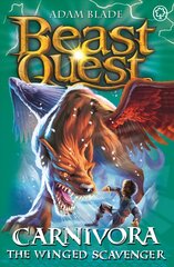 Beast Quest: Carnivora the Winged Scavenger: Series 7 Book 6, Series 7 Book 6 cena un informācija | Grāmatas pusaudžiem un jauniešiem | 220.lv