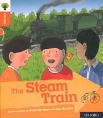 Oxford Reading Tree Explore with Biff, Chip and Kipper: Oxford Level 6: The Steam Train cena un informācija | Grāmatas pusaudžiem un jauniešiem | 220.lv
