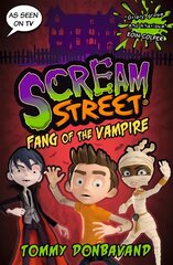 Scream Street 1: Fang of the Vampire cena un informācija | Grāmatas pusaudžiem un jauniešiem | 220.lv