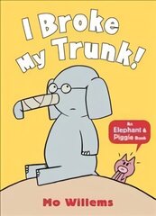 I Broke My Trunk! цена и информация | Книги для подростков и молодежи | 220.lv