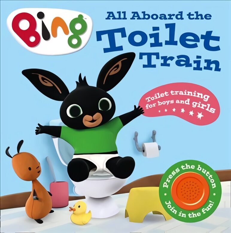 All Aboard the Toilet Train!: A Noisy Bing Book цена и информация | Grāmatas mazuļiem | 220.lv