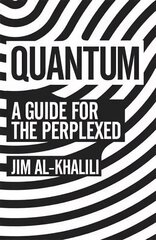 Quantum: A Guide For The Perplexed цена и информация | Развивающие книги | 220.lv