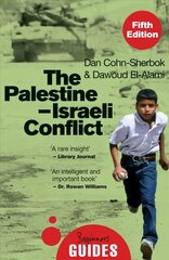 Palestine-Israeli Conflict: A Beginner's Guide цена и информация | Исторические книги | 220.lv