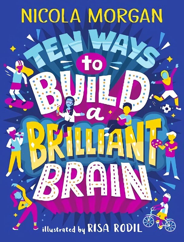 Ten Ways to Build a Brilliant Brain cena un informācija | Grāmatas pusaudžiem un jauniešiem | 220.lv