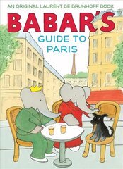 Babar's Guide to Paris цена и информация | Книги для подростков и молодежи | 220.lv