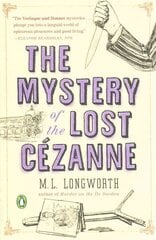 Mystery Of The Lost Cezanne: A Verlaque and Bonnet Mystery 5th edition cena un informācija | Fantāzija, fantastikas grāmatas | 220.lv