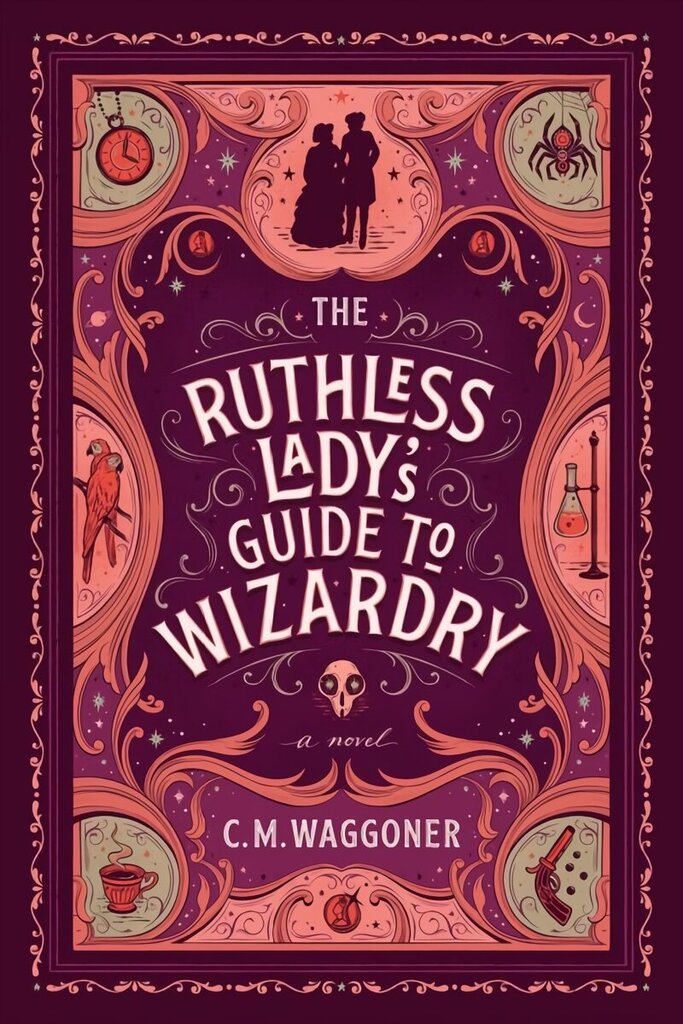 Ruthless Lady's Guide To Wizardry цена и информация | Fantāzija, fantastikas grāmatas | 220.lv