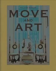 Move and Art цена и информация | Книги об архитектуре | 220.lv