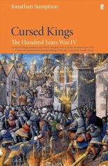 Hundred Years War Vol 4: Cursed Kings Main, Volume 4 cena un informācija | Vēstures grāmatas | 220.lv