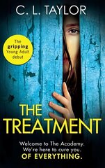 Treatment: The Gripping Twist-Filled Ya Thriller from the Million Copy Sunday Times Bestselling Author of the Escape cena un informācija | Grāmatas pusaudžiem un jauniešiem | 220.lv