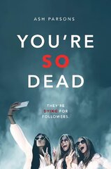 You're So Dead цена и информация | Книги для подростков и молодежи | 220.lv