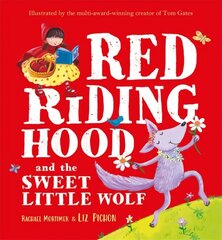 Red Riding Hood and the Sweet Little Wolf cena un informācija | Grāmatas mazuļiem | 220.lv