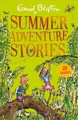 Summer Adventure Stories: Contains 25 classic tales Digital original cena un informācija | Grāmatas pusaudžiem un jauniešiem | 220.lv