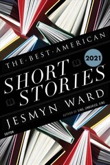 Best American Short Stories 2021 цена и информация | Рассказы, новеллы | 220.lv