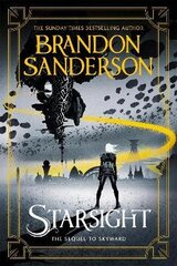 Starsight: The Second Skyward Novel cena un informācija | Fantāzija, fantastikas grāmatas | 220.lv