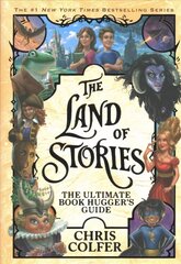 Land of Stories: The Ultimate Book Hugger's Guide цена и информация | Книги для подростков  | 220.lv