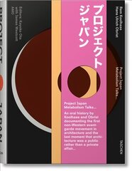 Koolhaas/Obrist. Project Japan. Metabolism Talks: Metabolism Talks... cena un informācija | Grāmatas par arhitektūru | 220.lv
