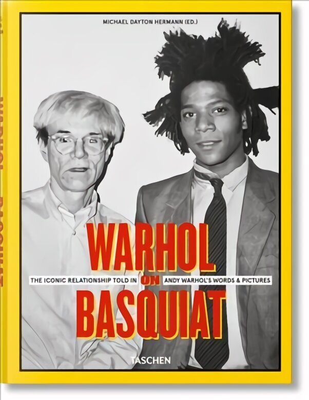 Warhol on Basquiat. The Iconic Relationship Told in Andy Warhol's Words and Pictures Multilingual edition cena un informācija | Grāmatas par fotografēšanu | 220.lv