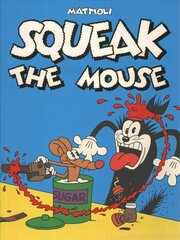 Squeak The Mouse cena un informācija | Fantāzija, fantastikas grāmatas | 220.lv