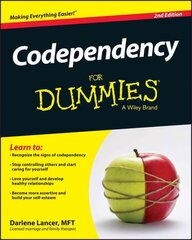 Codependency For Dummies 2nd Edition цена и информация | Самоучители | 220.lv