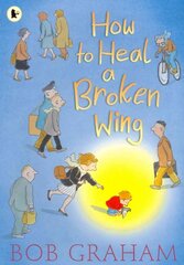 How to Heal a Broken Wing цена и информация | Книги для самых маленьких | 220.lv