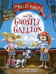 Jolley-Rogers and the Ghostly Galleon cena un informācija | Grāmatas pusaudžiem un jauniešiem | 220.lv