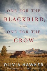 One for the Blackbird, One for the Crow: A Novel cena un informācija | Fantāzija, fantastikas grāmatas | 220.lv