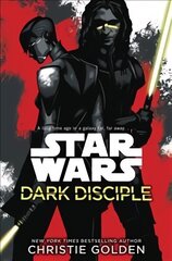 Star Wars: Dark Disciple цена и информация | Фантастика, фэнтези | 220.lv