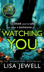 Watching You: From the number one bestselling author of The Family Upstairs цена и информация | Фантастика, фэнтези | 220.lv