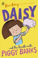 Daisy and the Trouble with Piggy Banks cena un informācija | Grāmatas pusaudžiem un jauniešiem | 220.lv