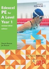 Edexcel PE for A Level Year 1 revised third edition 3rd Revised edition цена и информация | Книги о питании и здоровом образе жизни | 220.lv