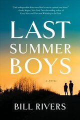 Last Summer Boys: A Novel цена и информация | Фантастика, фэнтези | 220.lv
