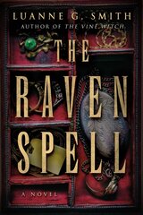 Raven Spell: A Novel cena un informācija | Fantāzija, fantastikas grāmatas | 220.lv