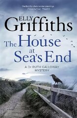 House at Sea's End: The Dr Ruth Galloway Mysteries 3, 3, The Dr Ruth Galloway Mysteries cena un informācija | Fantāzija, fantastikas grāmatas | 220.lv