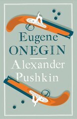 Eugene Onegin: A New Translation Bilingual edition cena un informācija | Fantāzija, fantastikas grāmatas | 220.lv