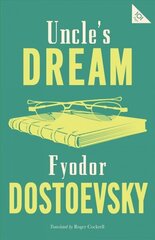 Uncle's Dream: New Translation cena un informācija | Fantāzija, fantastikas grāmatas | 220.lv