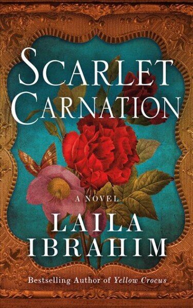 Scarlet Carnation: A Novel цена и информация | Fantāzija, fantastikas grāmatas | 220.lv