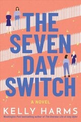 Seven Day Switch: A Novel цена и информация | Фантастика, фэнтези | 220.lv