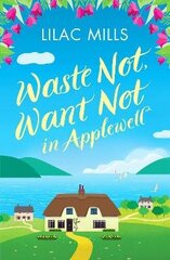 Waste Not, Want Not in Applewell: The most heartwarming story you will read this year цена и информация | Фантастика, фэнтези | 220.lv
