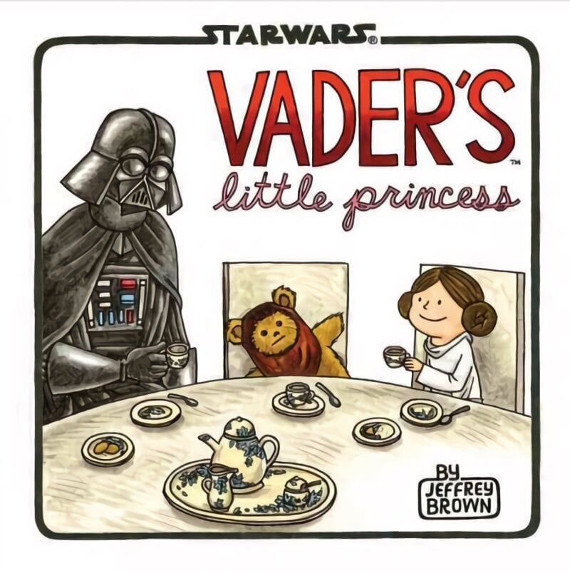 Vader's Little Princess: (Star Wars Kids Book, Star Wars Children's Book, Geek Dad Books) cena un informācija | Fantāzija, fantastikas grāmatas | 220.lv