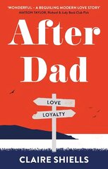 After Dad: Sometimes good people do bad things... цена и информация | Фантастика, фэнтези | 220.lv