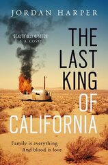 Last King of California cena un informācija | Fantāzija, fantastikas grāmatas | 220.lv